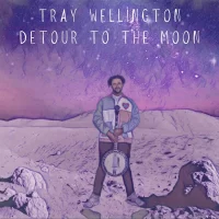 Tray Wellington – Detour to the Moon