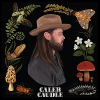 Caleb Caudle – Sweet Critters