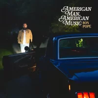 Ron Pope – American Man American Music